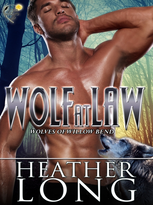 Title details for Wolf At Law by Heather Long - Available